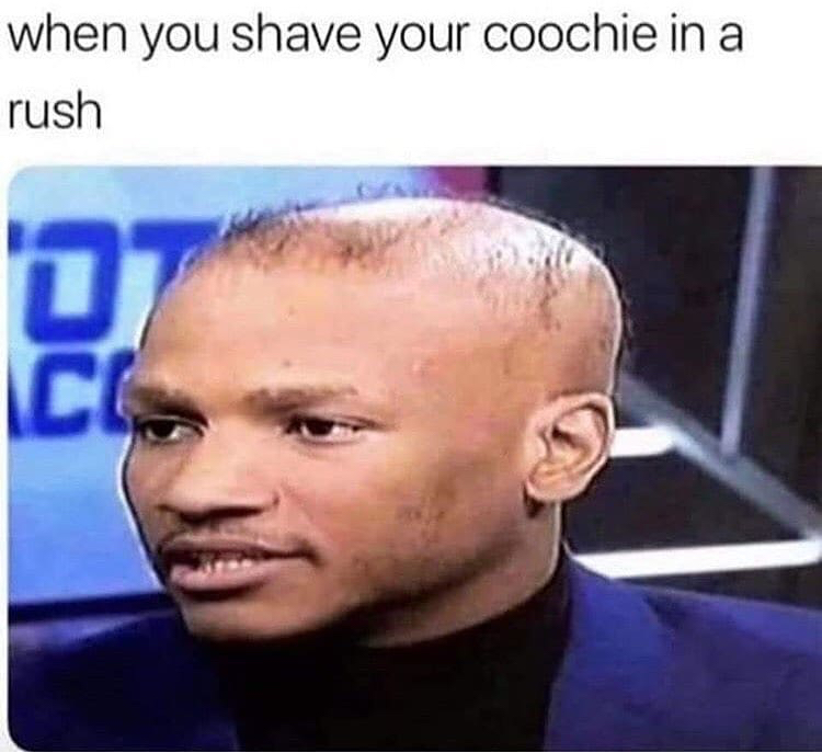 shave coochie in rush