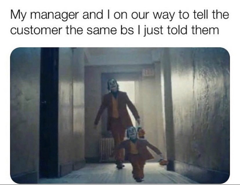 manager says same thing joker meme