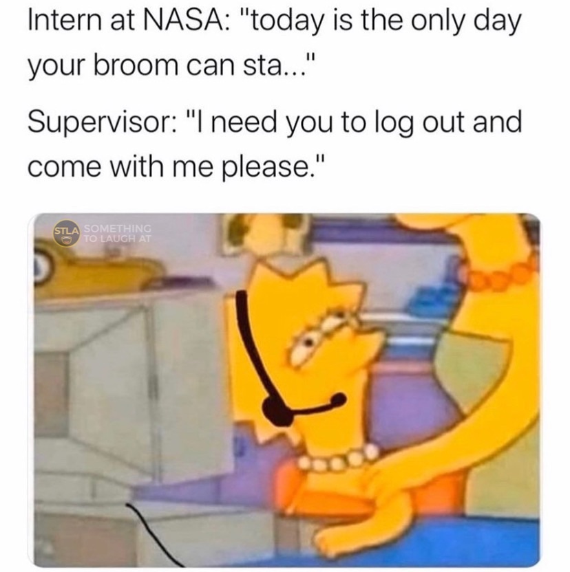 Intern at NASA broom challenge Simpsons meme