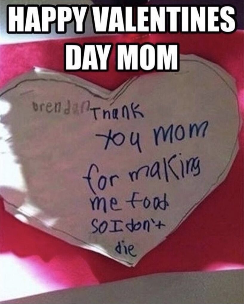 Happy Valentine's Day mom meme