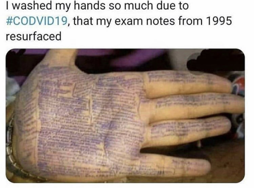 Washed my hands so much do to COVID19, that my exam notes from 1995 resurfaced meme