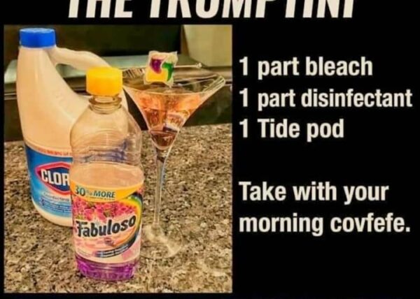 The trumptini clorox drink meme
