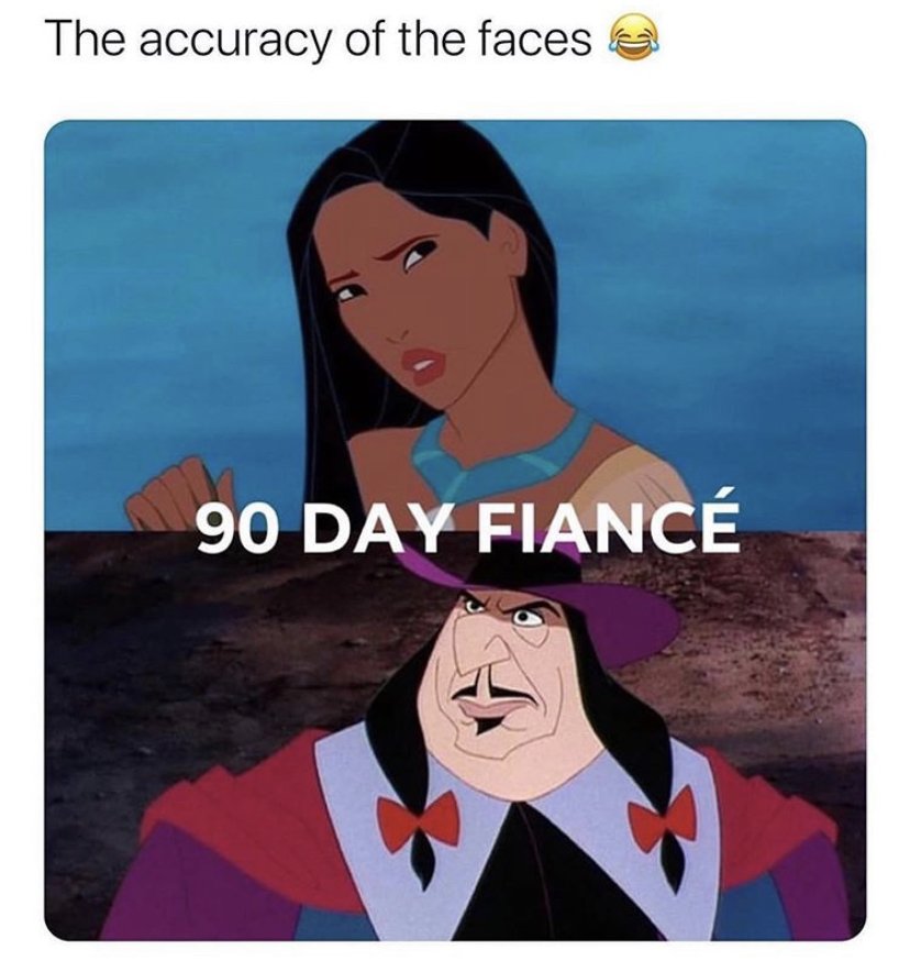 90 day fiance pocahontas meme