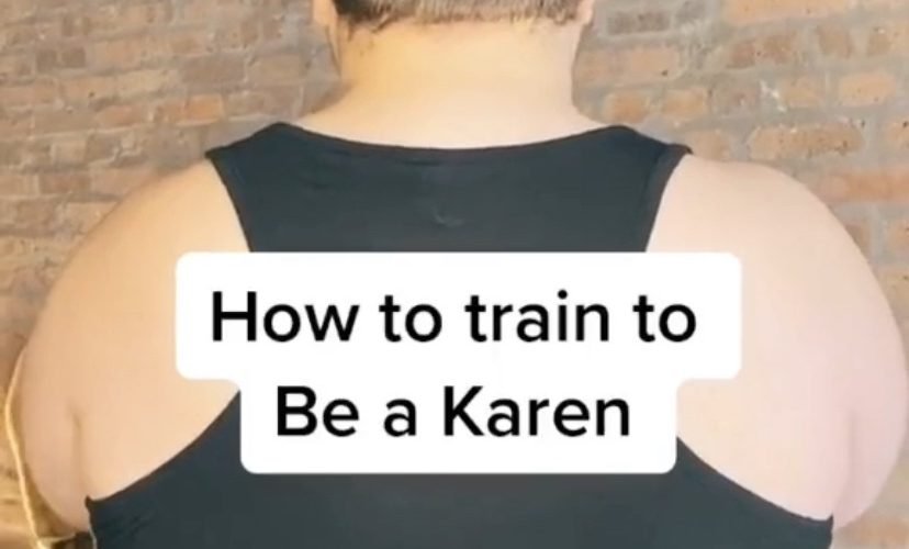 How to be a Karen