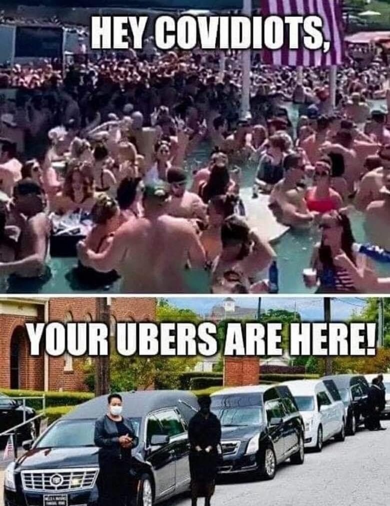 New covidiots your Ubers are here meme | Something To Laugh At