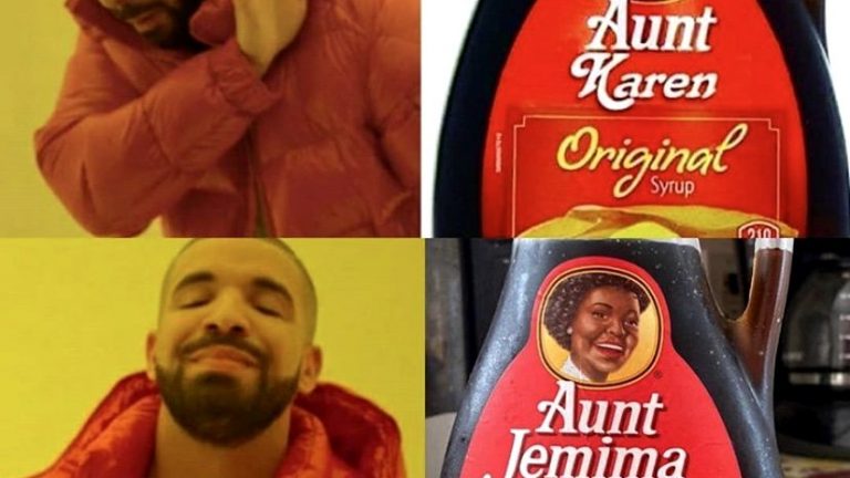 Drake Hotline Bling Aunt Jemima Meme Something To Laugh At