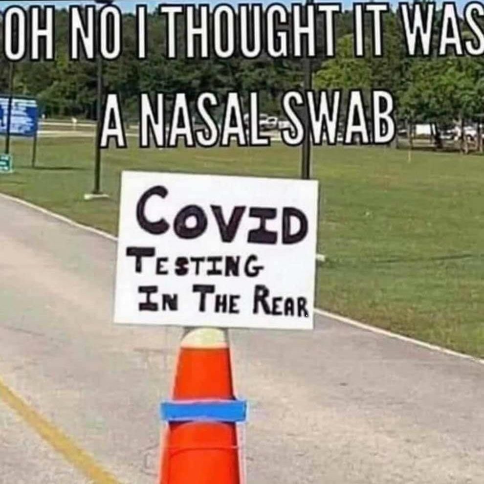 Oh no i thought it was a nasal swab covid testing in back meme