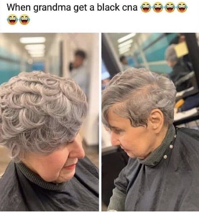 When grandma get a black CNA meme