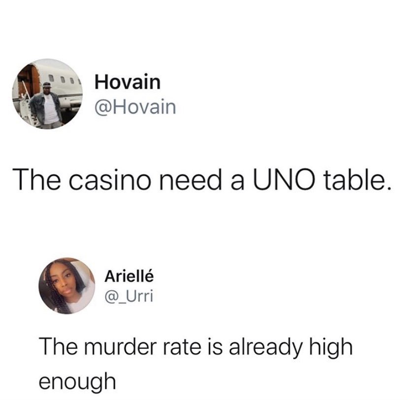 The casino need a UNO table