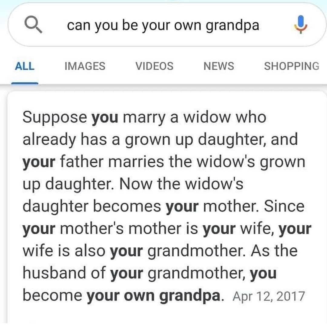 Can you be your own grandpa google search