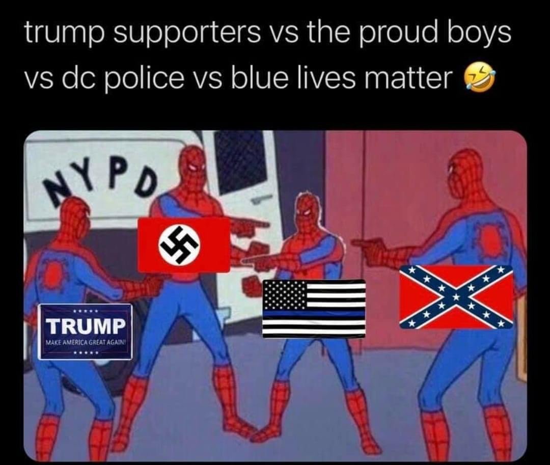 Trump supporters vs the proud boys vs dc police vs blue lives matter Spiderman meme