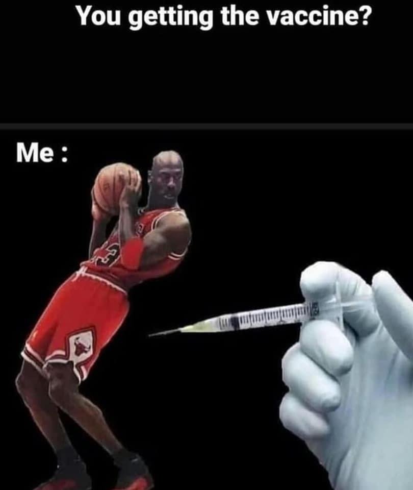 You getting the COVID vaccine Michael Jordan meme