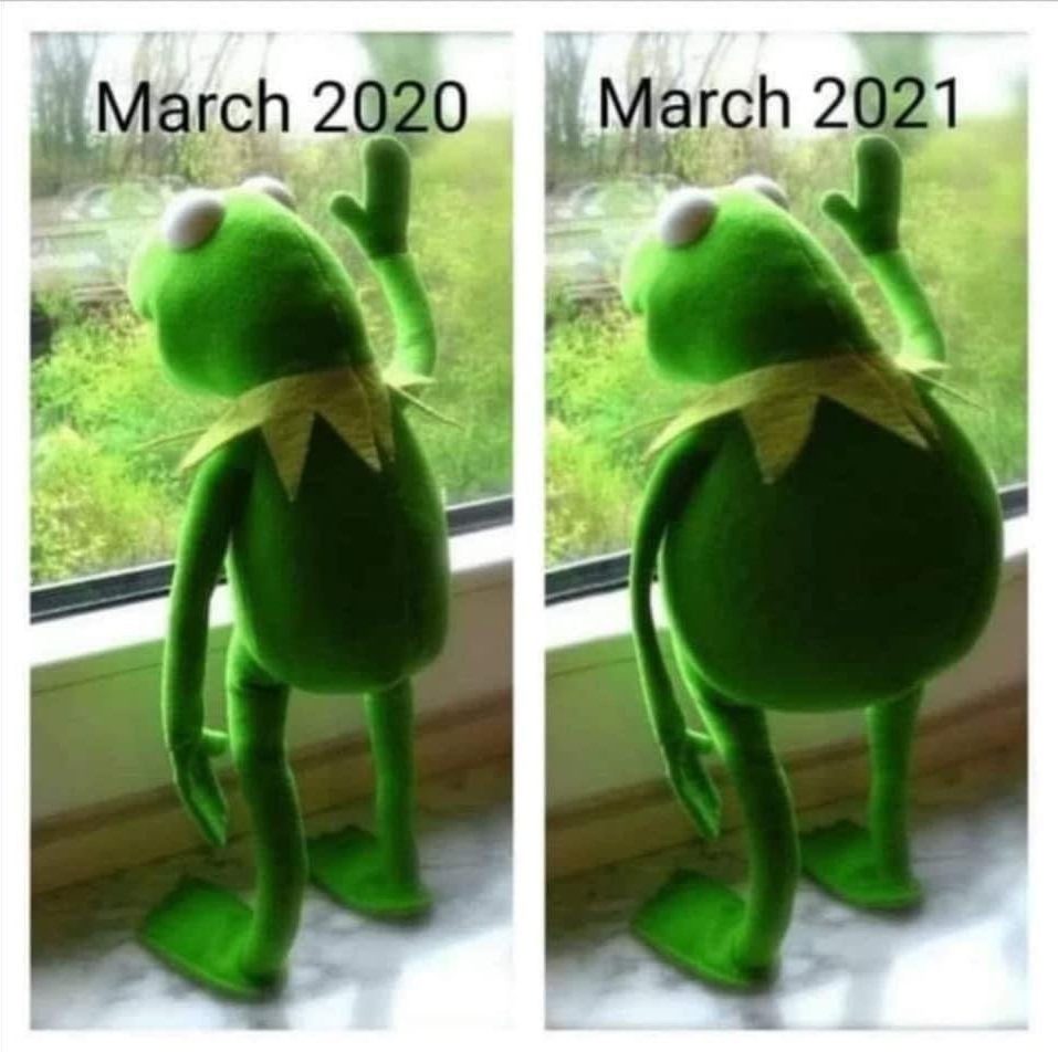 March 2020 vs March 2021 Kermit the frog meme