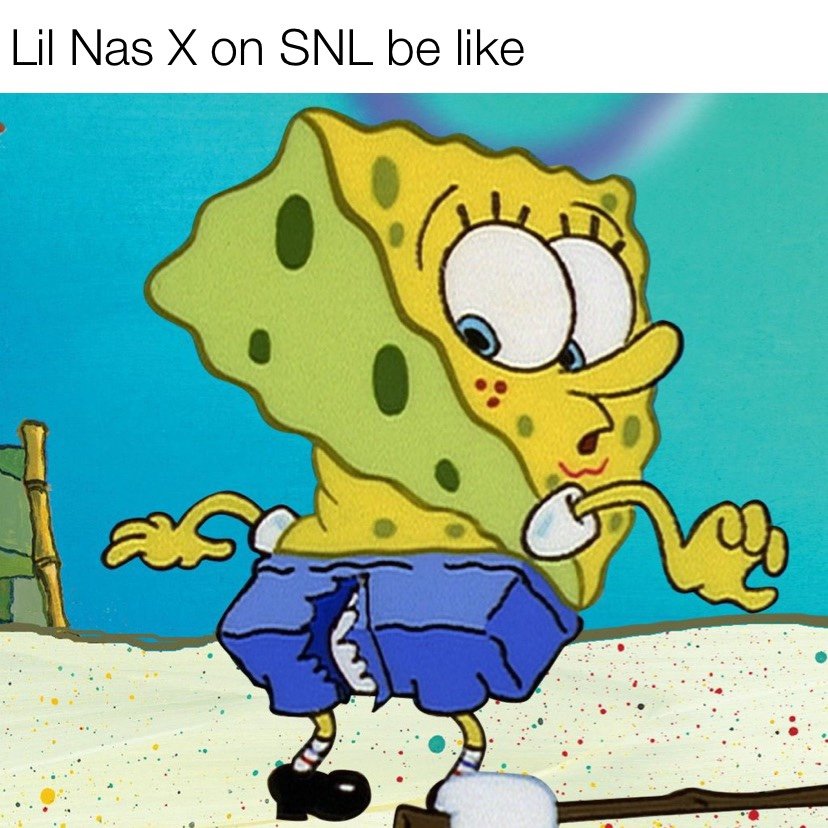 Lil Nas X on SNL be like Spongebob memes