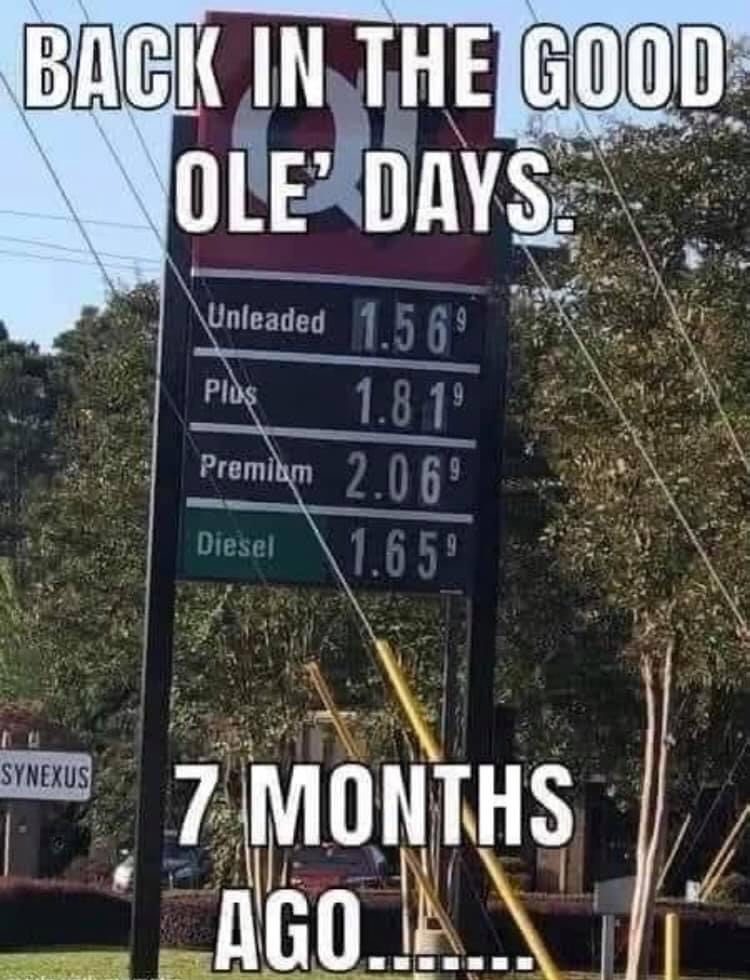 Back in the good ole' days 7 months ago high gas price meme