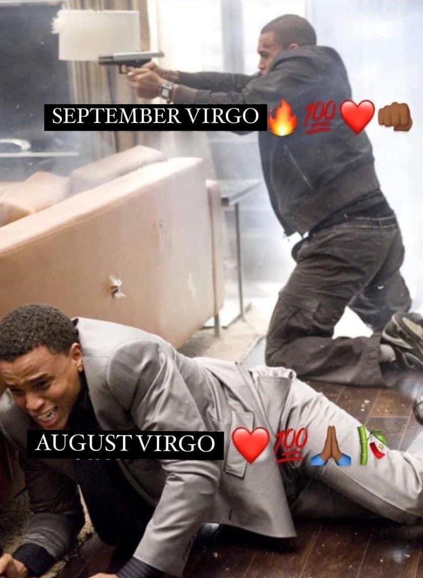 August Virgo vs September Virgo meme