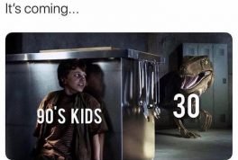 90s kids turning 30 meme