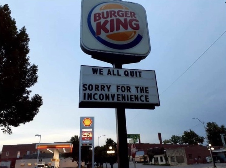 We all quit Burger King workers sign