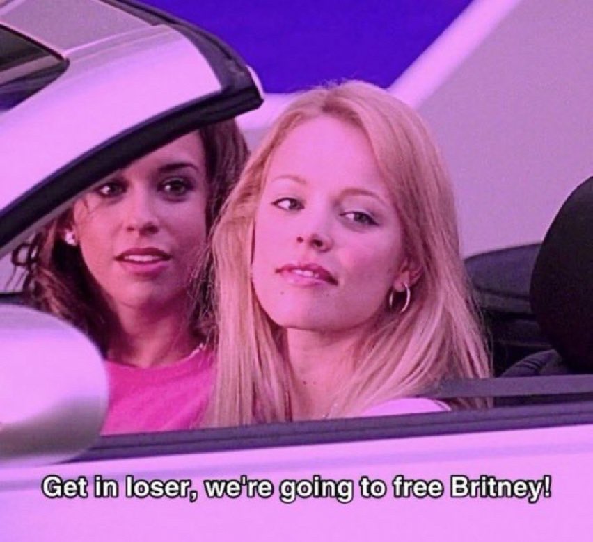 Get in bitch, we're going to free Britney mean girls meme