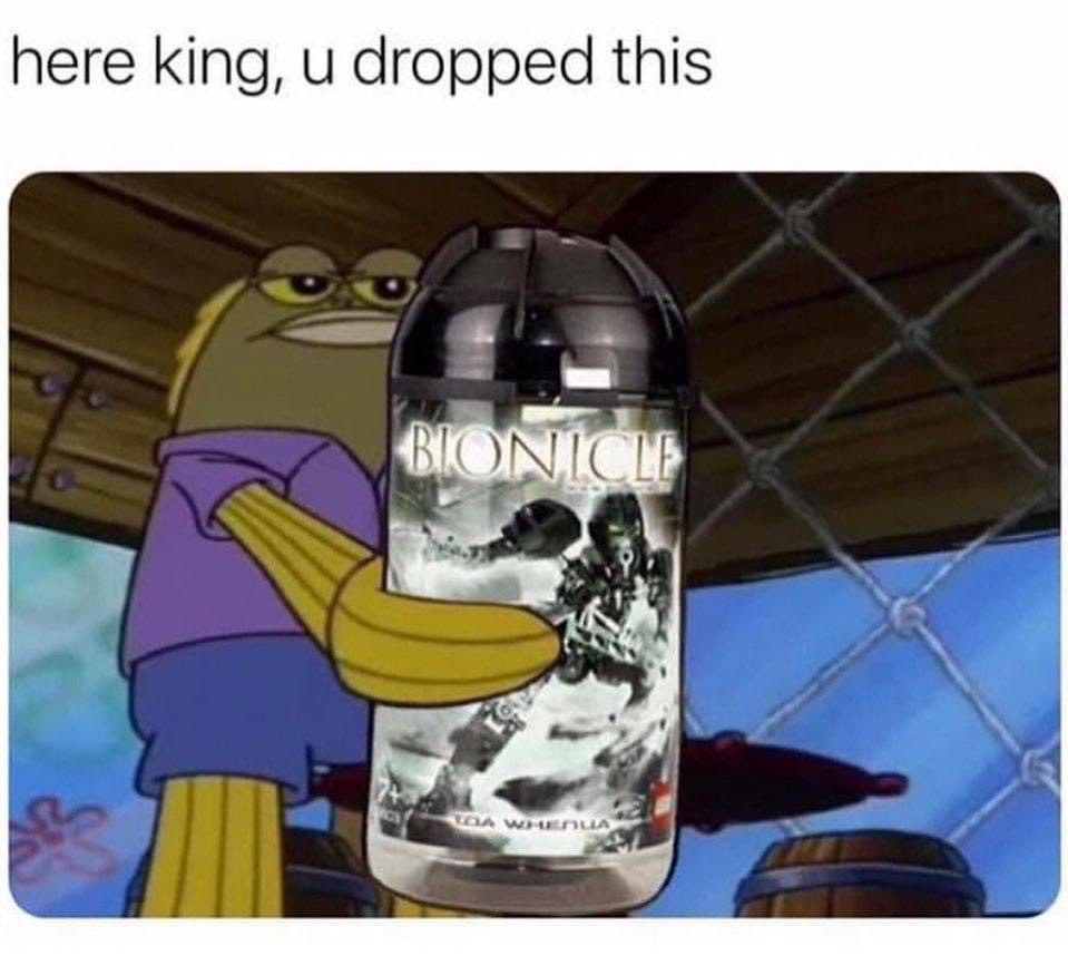 here king, you dropped this Lego Bionicle Spongebob meme