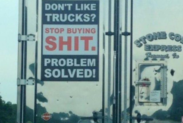 Don't like trucks? Stop buying sign
