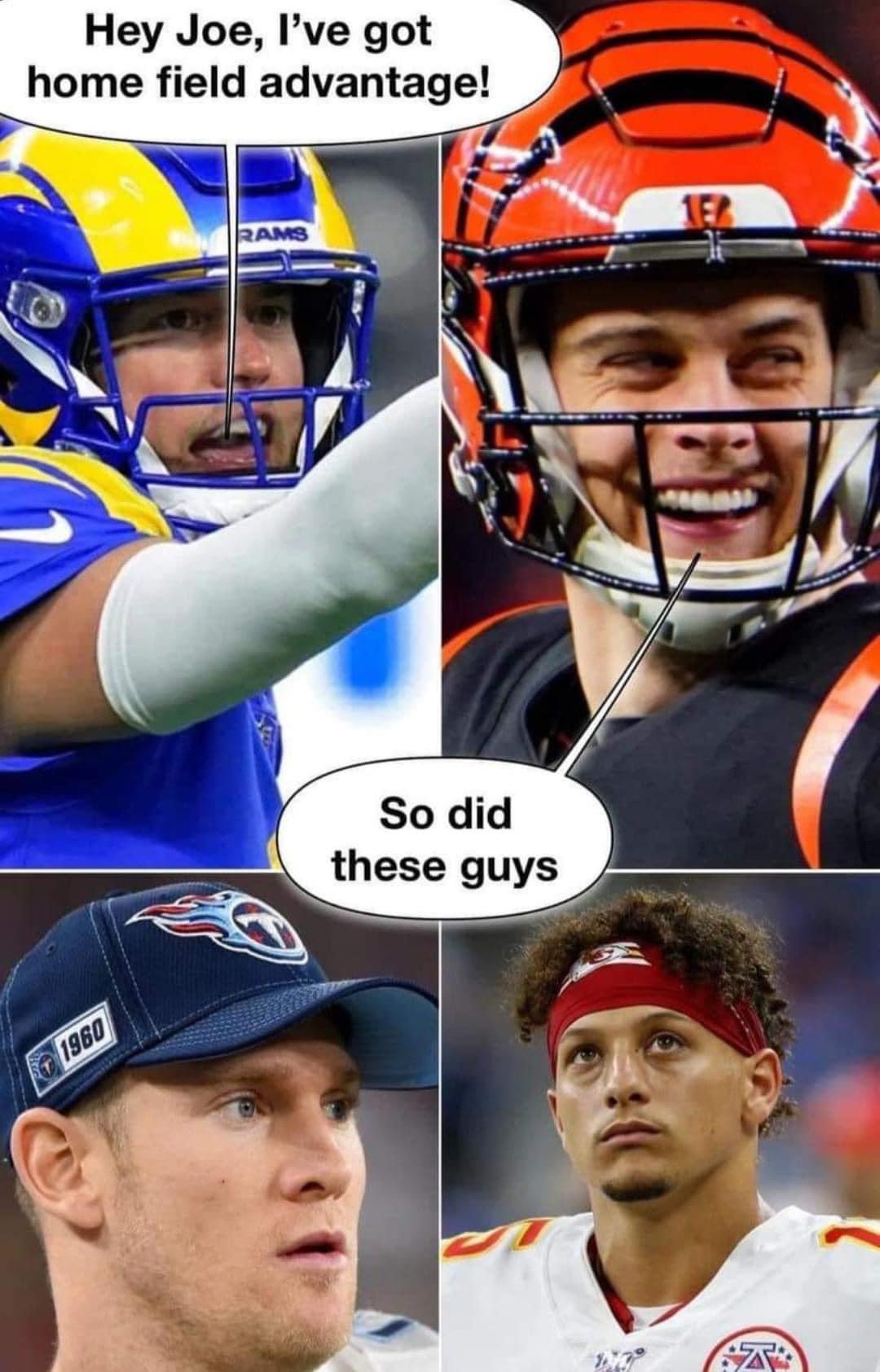 Rams Super Bowl home field advantage Bengals meme