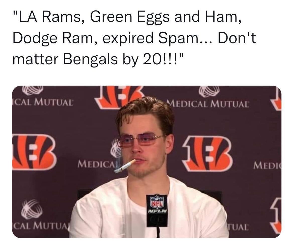 LA Rams green eggs and ham dodge ram expired spam don't matter Bengals by 20 Joe Burrow meme